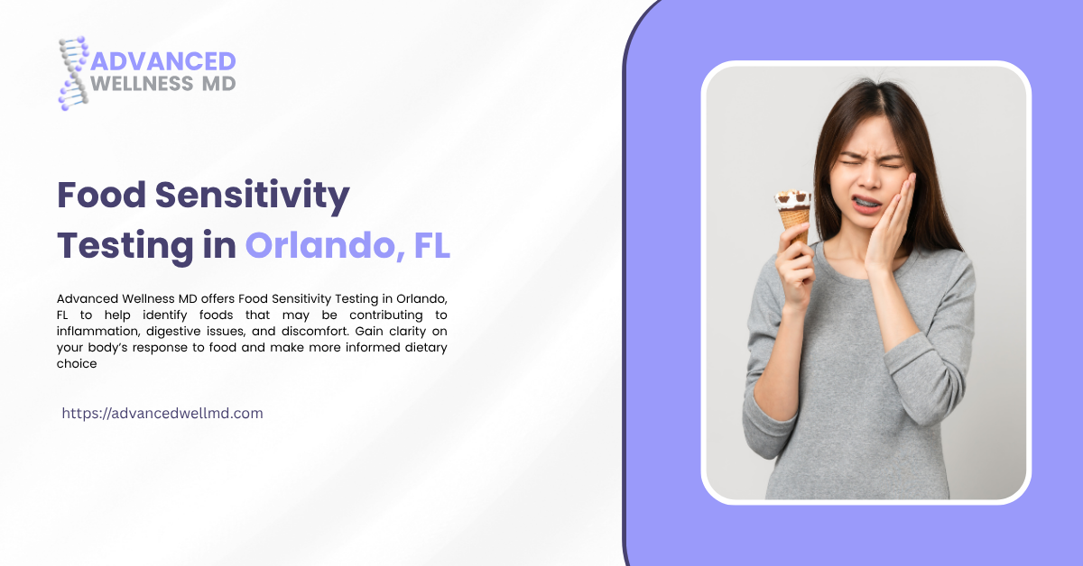 Food Sensitivity Testing in Orlando, FL | Advanced Wellness
